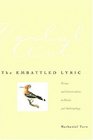 The Embattled Lyric Essays and Conversations in Poetics and Anthropology