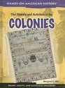 The History and Activities of the Colonies