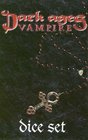 Dark Ages Vampire Dice Set