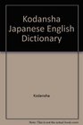 Kodansha Japanese English Dictionary