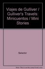 Viajes De Gulliver Minicuentos