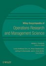 Wiley Encyclopedia of Operations Research and Management Science 8 Volume Set