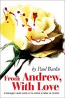 From Andrew With Love A Teenager's Death Points to His Mother or Father As His Killer