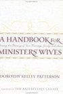 A Handbook for Ministers' Wives Sharing the Blessing of Your Marriage Family and Home