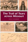 The Trail of Tears Across Missouri