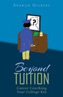Beyond Tuition Career Coaching Your College Kid