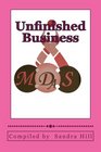 Unfinished Business A Collection of Survivor Stories