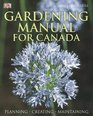 Gardening Manual For Canada Paperback