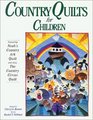 Country Quilts for Children