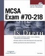 MCSA Exam 70218 In Depth