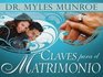 Claves para el matrimonio/ Keys for Marriage