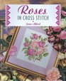 Roses in Cross Stitch