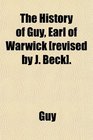 The History of Guy Earl of Warwick