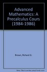 Advanced Mathematics A Precalculus Cours