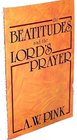 The Beatitudes & the Lord\'s Prayer