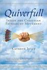 Quiverfull Inside the Christian Patriarchy Movement