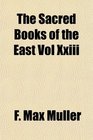The Sacred Books of the East Vol Xxiii