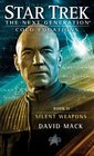 Silent Weapons (Cold Equations, Bk 2) (Star Trek: The Next Generation)