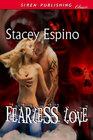 Fearless Love (Immortal Love, Bk 2)