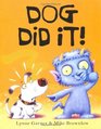 Dog Did It by Lynne Garner