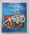 The Enchanted Flute