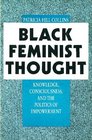 Black Feminist Thought Pb