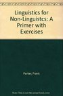 Linguistics for NonLinguists A Primer With Exercises