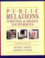 Public Relations Writing and Media Techniques