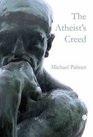 The Atheist's Creed