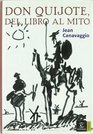 Don Quijote del libro al mito