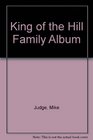 King of the Hill Family Album