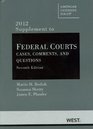 Federal Courts Cases Comments and Questions 7th 2012 Supplement
