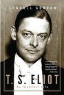 TS Eliot An Imperfect Life