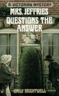 Mrs. Jeffries Questions the Answer (Mrs Jeffries, Bk 11)