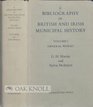 A Bibliography of British and Irish Municipal History Vol1 General Works