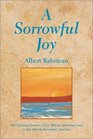 A Sorrowful Joy