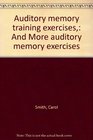 Auditory memory training exercises And More auditory memory exercises