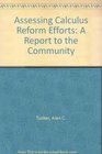Assessing Calculus Reform Efforts A Report to the Community