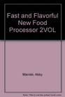 Fast and Flavorful New Food Processor 2VOL