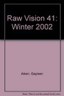 Raw Vision 41