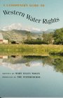 A Landowner's Guide to Western Water Rights