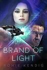 Brand of Light (Book 1) (The Droseran Saga)