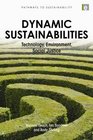 Dynamic Sustainabilities Technology Environment Social Justice