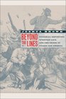 Beyond the Lines Pictorial Reporting Everyday Life and the Crisis of Gilded Age America