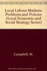 Local Labour Markets Problems and Policies