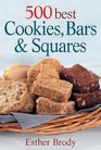 500 Best Cookies Bars  Squares