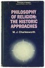 Philosophy of Religion The Historic Approaches