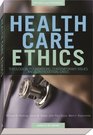 Health Care Ethics Theological Foundations Contemporary Issues and Controversial Cases