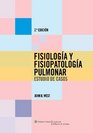 Fisiologia Y Fisiopatologia  Pulmonar  Estudios De Casos