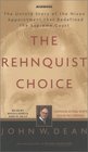 The Rehnquist Choice  The Untold Story of the Nixon Appointment that Redefined the Supreme Court